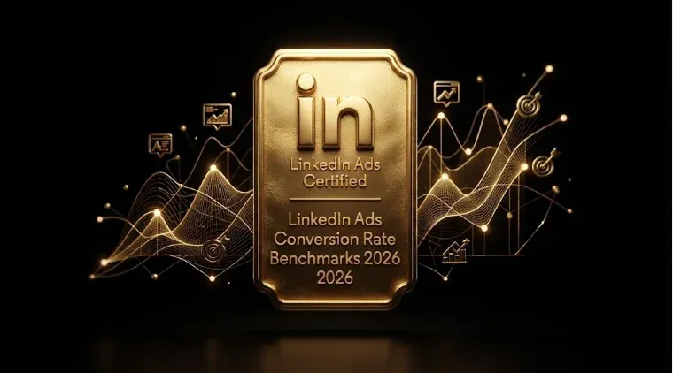 LinkedIn Ads Conversion Rates for B2B SaaS (2026 Benchmarks by Funnel Stage)