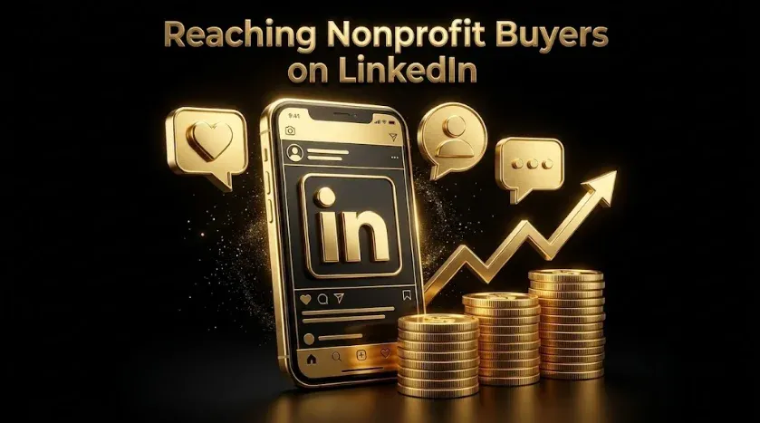How to Reach Nonprofit Buyers on LinkedIn